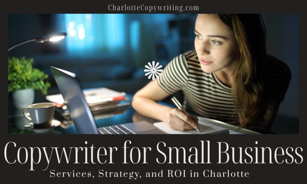 Copywriter-for-small-business-services-strategy-and-ROI-in-charlotte