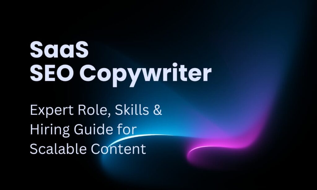 saas-seo-copywriter-professional-expert-hiring-guide-order-online