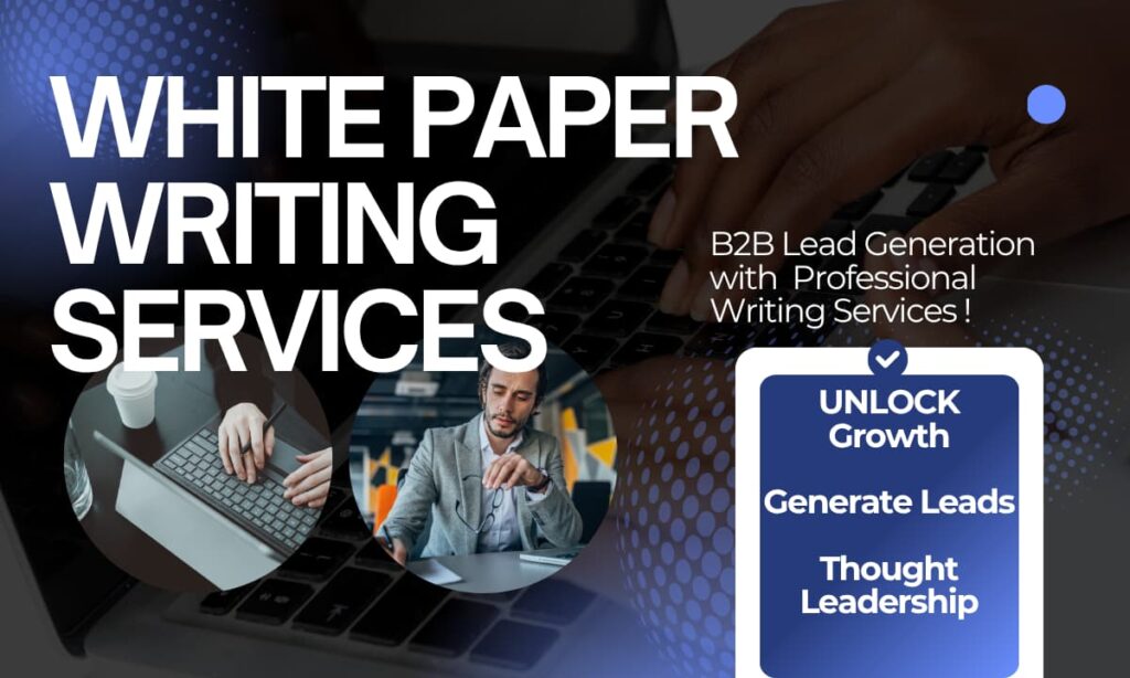 white-paper-writing-services-generate-leads-build-thought-leadership-establish-authority
